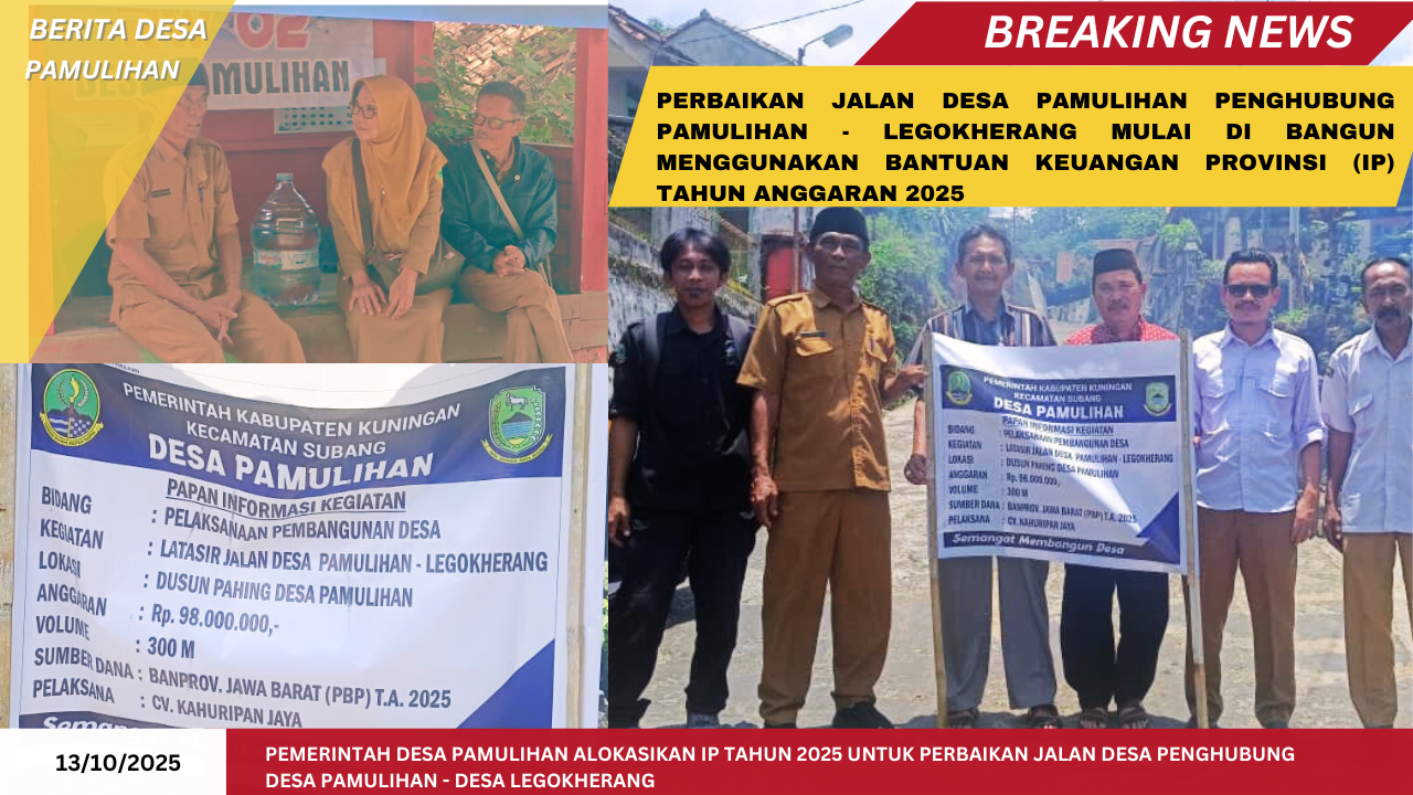 Pemerintah Desa Pamulihan Tingkatkan Infrastruktur Jalan Desa Melalui Bantuan Keuangan Provinsi (IP) Tahun Anggaran 2025